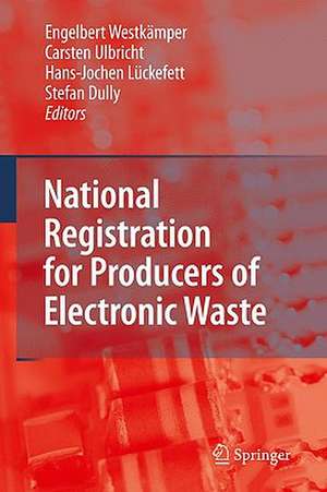 National Registration for Producers of Electronic Waste de Stefan Dully