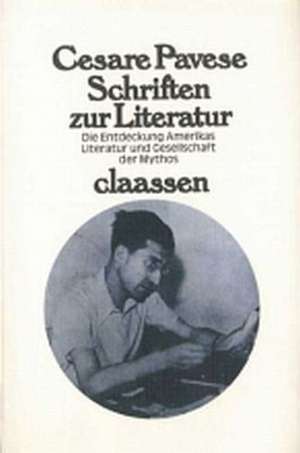 Schriften zur Literatur de Cesare Pavese