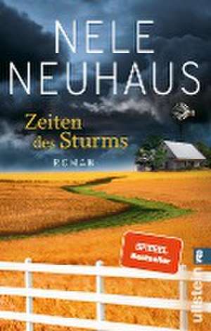 Zeiten des Sturms de Nele Neuhaus