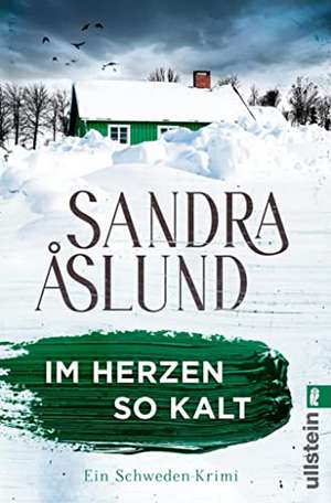 Im Herzen so kalt de Sandra Åslund