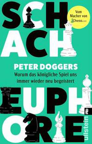 Schach-Euphorie de Peter Doggers