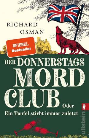 Der Donnerstagsmordclub oder Ein Teufel stirbt immer zuletzt de Richard Osman