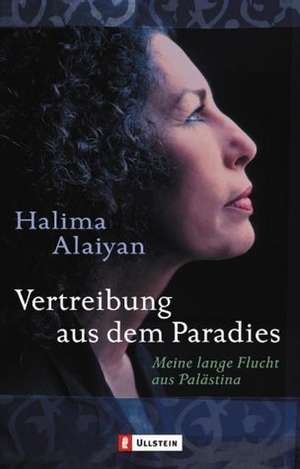 Vertreibung aus dem Paradies de Halima Alaiyan