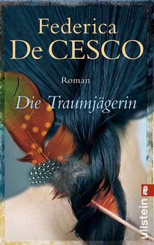 Die Traumjägerin de Federica de Cesco