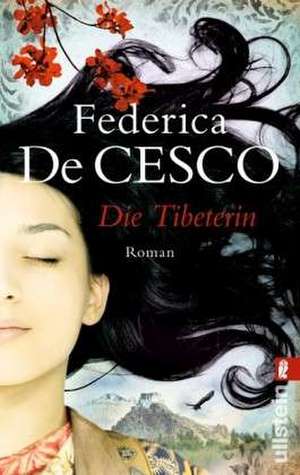 Die Tibeterin de Federica de Cesco