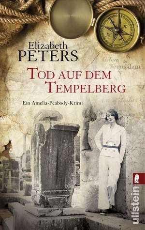 Tod auf dem Tempelberg de Elizabeth Peters