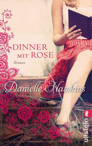 Dinner mit Rose de Danielle Hawkins