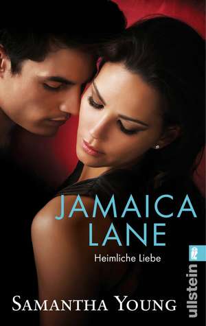 Jamaica Lane - Heimliche Liebe de Samantha Young