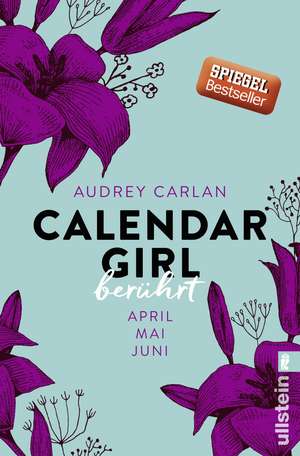 Calendar Girl 02 - Berührt de Audrey Carlan