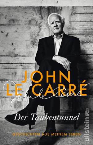 Der Taubentunnel de John Le Carré