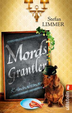 Mordsgrantler de Stefan Limmer