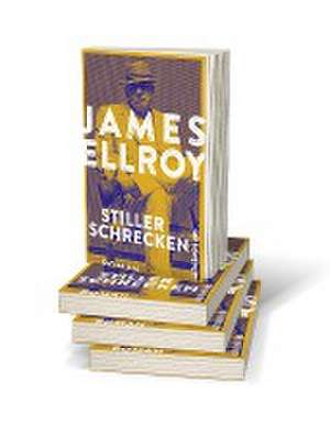 Stiller Schrecken de James Ellroy