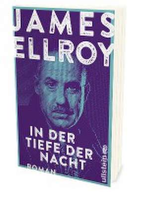 In der Tiefe der Nacht de James Ellroy