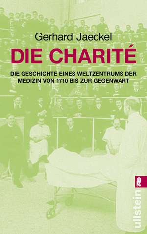 Die Charite de Gerhard Jaeckel