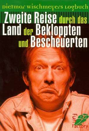 Wischmeyer, D: Dietmar Wischmeyers Logbuch