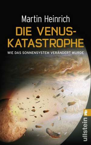 Die Venus-Katastrophe de Martin Heinrich