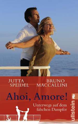 Ahoi, amore! de Jutta Speidel