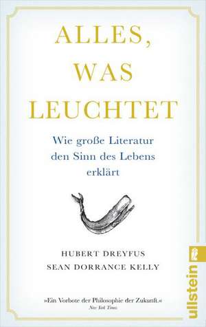 Alles, was leuchtet de Hubert Dreyfus