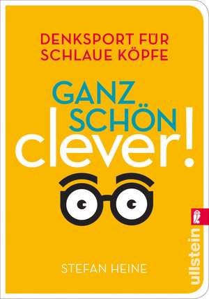 Ganz schön clever! (3) de Stefan Heine