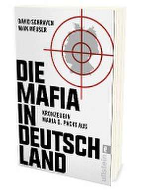 Die Mafia in Deutschland de David Schraven