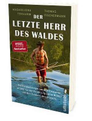 Der letzte Herr des Waldes de Thomas Fischermann