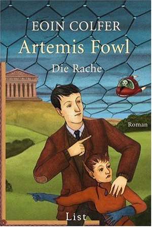 Artemis Fowl - Die Rache de Eoin Colfer