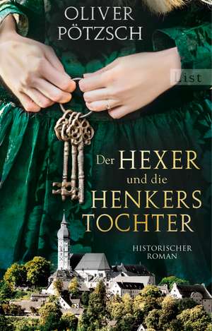 Der Hexer und die Henkerstochter de Oliver Pötzsch