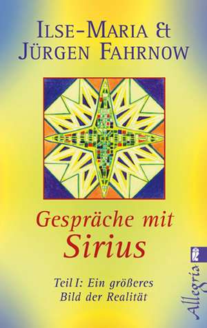 Gespräche mit Sirius 01 de Ilse-Maria Fahrnow