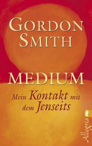 Medium de Gordon Smith