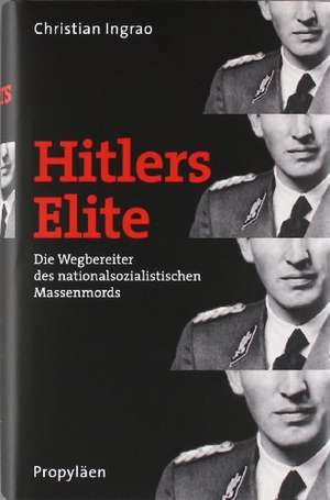 Hitlers Elite de Christian Ingrao