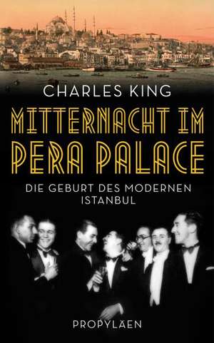 Mitternacht im Pera Palace de Charles King