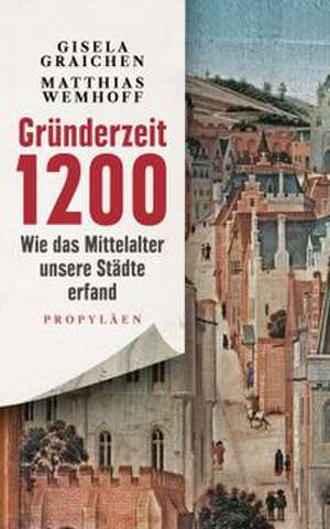 Gründerzeit 1200 de Gisela Graichen