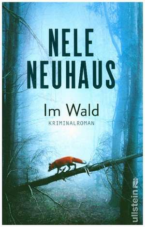 Im Wald de Nele Neuhaus