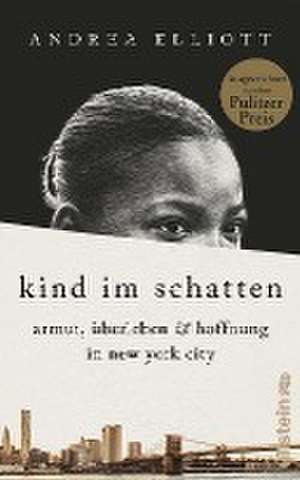 Kind im Schatten de Andrea Elliott