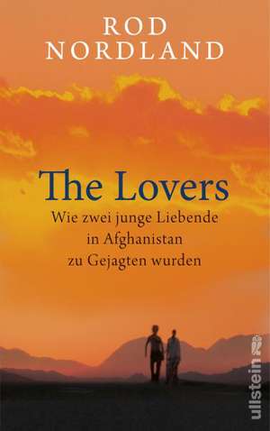 The Lovers de Rod Nordland