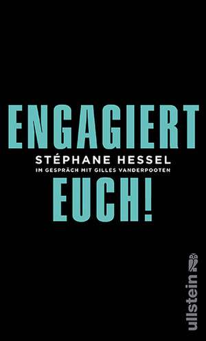 Engagiert Euch! de Stéphane Hessel