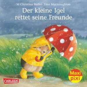 Maxi-Pixi Nr. 138: VE 5 Der kleine Igel rettet seine Freunde de M.christina Butler