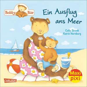 Maxi-Pixi Nr. 184: VE 5 Bobby Bär: Ein Ausflug ans Meer de Cally Stronk