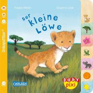 Baby Pixi (unkaputtbar) 104: Der kleine Löwe de Susanne Lütje