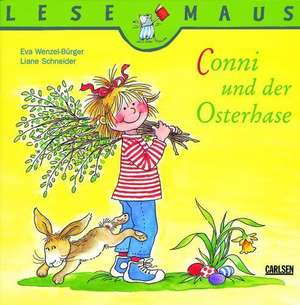 Conni und der Osterhase de Liane Schneider