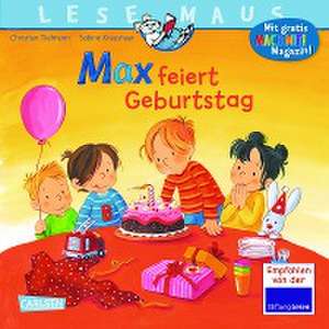 LESEMAUS 21: Max feiert Geburtstag de Christian Tielmann