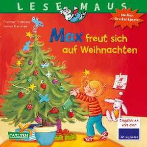 LESEMAUS 130: Max freut sich auf Weihnachten de Christian Tielmann