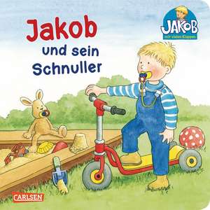 Jakob und sein Schnuller de Nele Banser