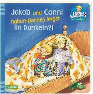 Großer Jakob: Jakob und Conni haben (keine) Angst im Dunkeln?! de Sandra Grimm