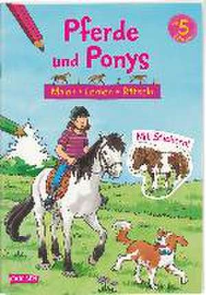 Pferde und Ponys: Malen Lernen Rätseln de Lena Bachmann