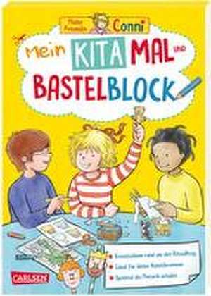 Conni Gelbe Reihe (Beschäftigungsbuch): Mein Kita-Mal- und Bastelblock de Hanna Sörensen