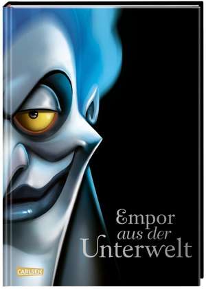 Disney Villains 10: Empor aus der Unterwelt de Walt Disney