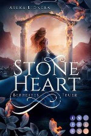 Stoneheart 2: Befreites Feuer de Asuka Lionera