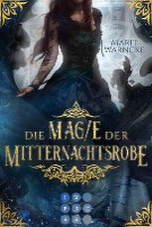 Die Magie der Mitternachtsrobe (Woven Magic 1) de Marit Warncke