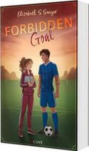 Forbidden Goal de Elizabeth S. Sawyer